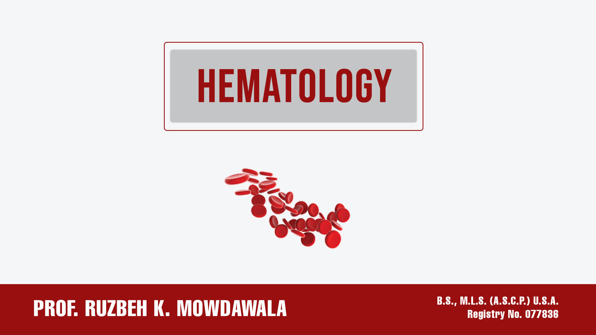 Introduction to Hematology