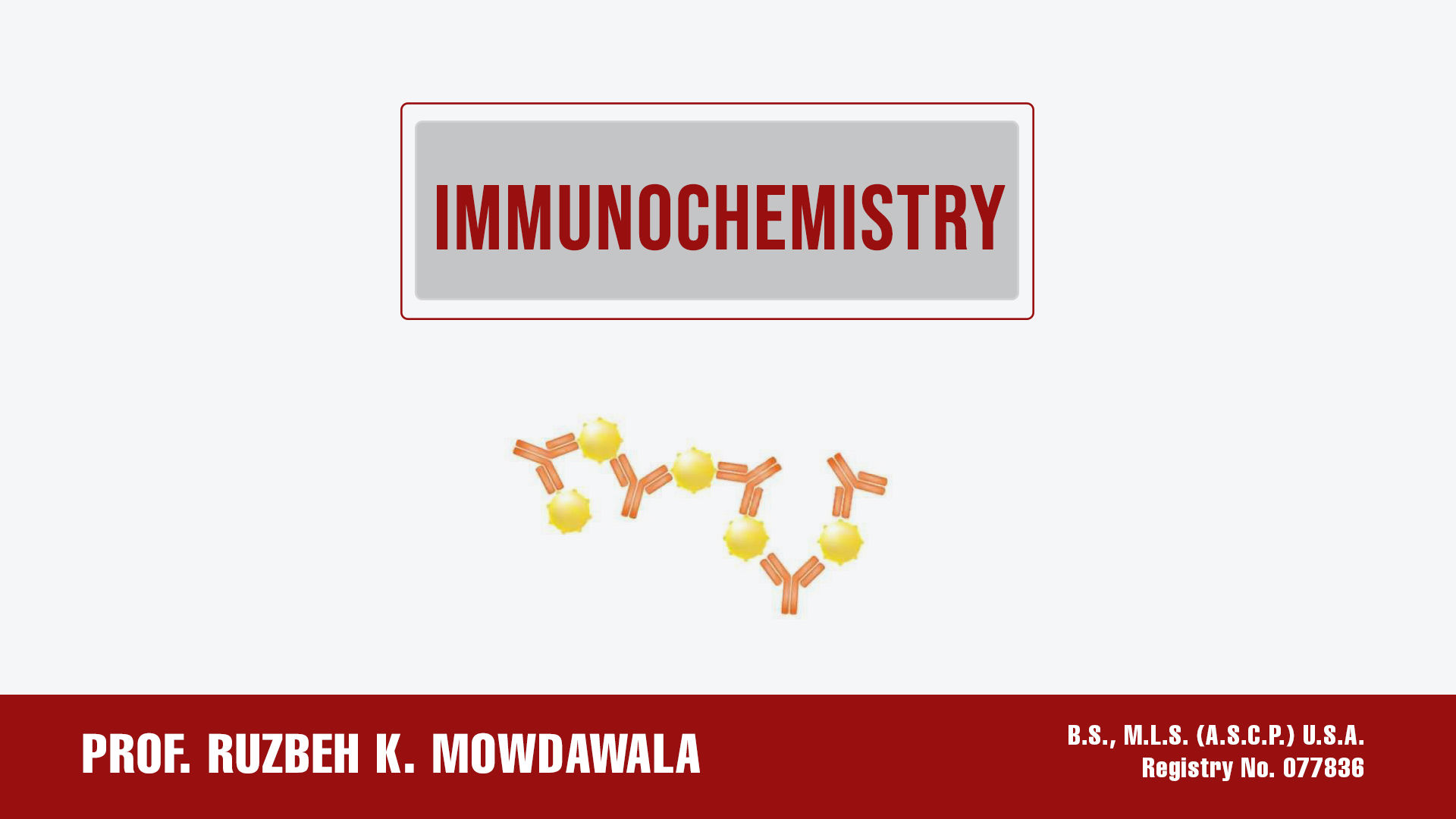 Introduction to Immunochemistry